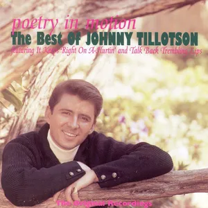 Poetry in motion : the best of Johnny Tillotson